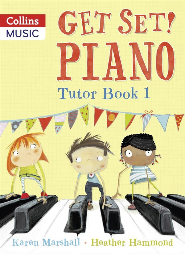 Get Set! Piano. Tutor Book1.