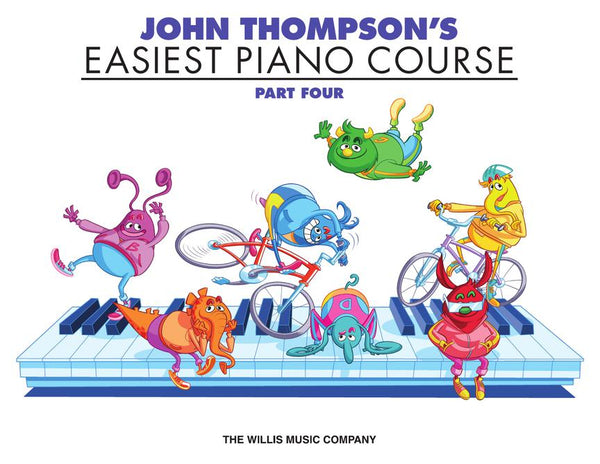 John Thompson's Easiest Piano Course. Part Four. Book Only