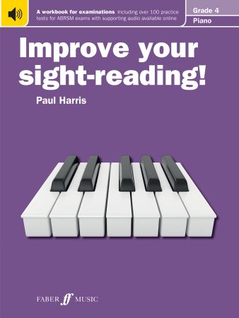 Improve your sight reading Grade 4 Piano. ABRSM version.