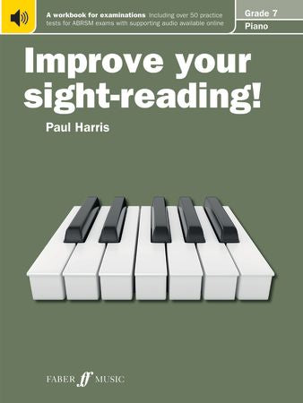 Improve your sight reading Grade 7 Piano. ABRSM version.