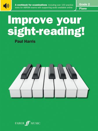 Improve your sight reading Grade 2 Piano. ABRSM version.