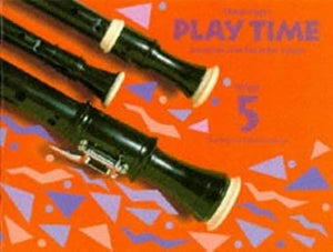 Play Time Recorder Course Stage 5: An Introduction to the Descant Recorder (Fagan Play Time Recorder Course) cover image