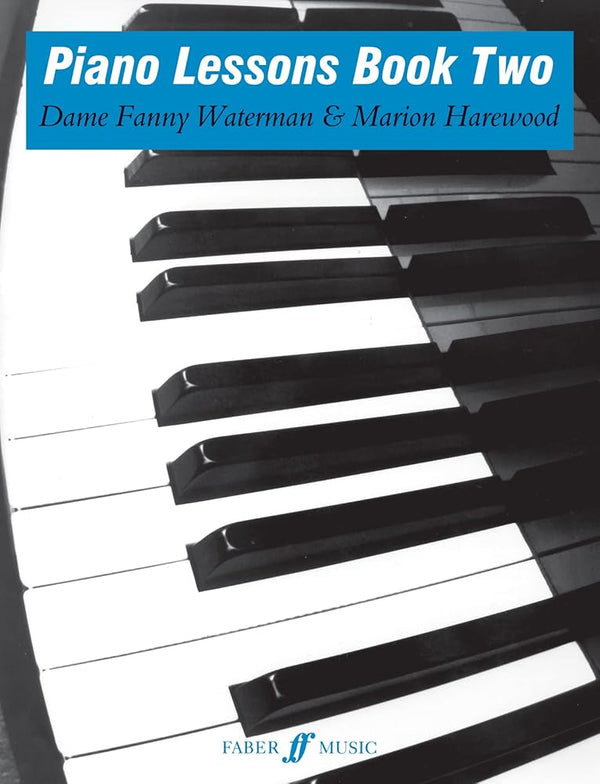 Piano Lessons, Bk 2 (Faber Edition: The Waterman / Harewood Piano Series, Bk 2) cover image