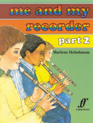 Me and My Recorder, Bk 2 (Faber Edition, Bk 2) cover image