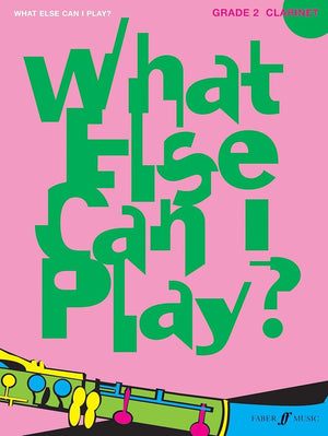Clarinet Grade 2 (What Else Can I Play?) cover image