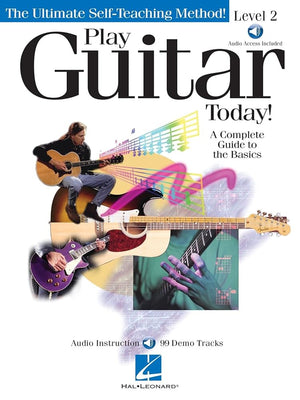 Play Guitar Today! - Level 2: A Complete Guide to the Basics cover image