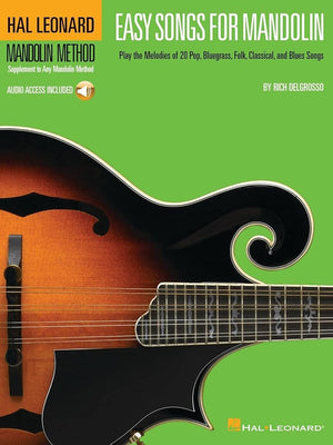 Easy Songs for Mandolin: Supplementary Songbook to the Hal Leonard Mandolin Method (Hal Leonard Mandolin Method: Supplement to Any Mandolin Method) cover image