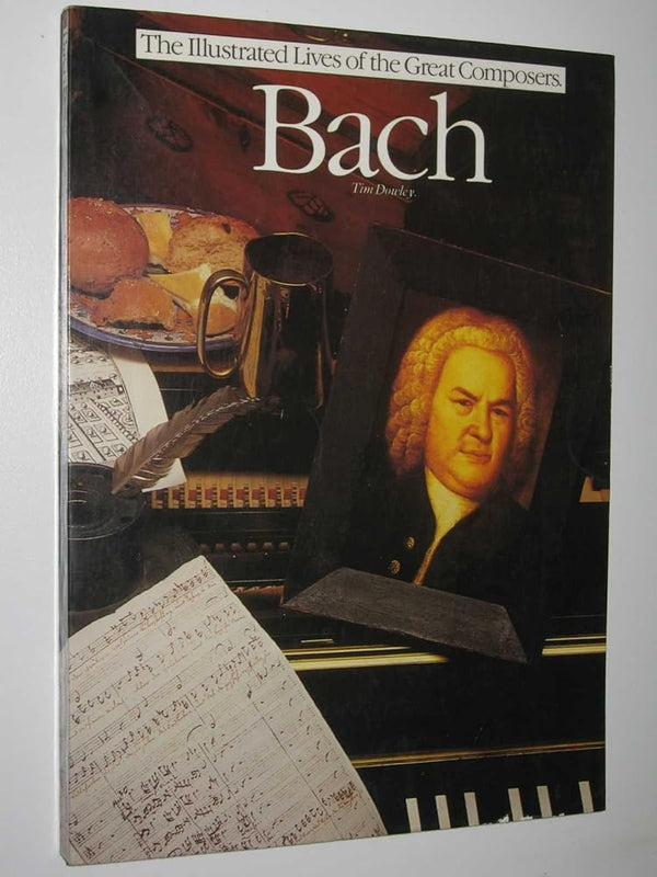 Bach (Illustrated Lives of the Great Composers) cover image