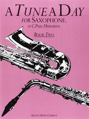 A Tune a Day: Saxophone (A Tune a Day) (Book 2) cover image