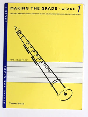 Making the Grade: Clarinet: 1: Grade One (Clarinet) cover image