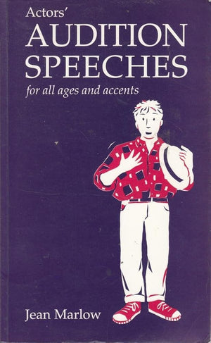 Actors' Audition Speeches for All Ages and Accents cover image