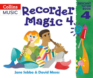 Recorder Magic: Descant Tutor Book 4 cover image