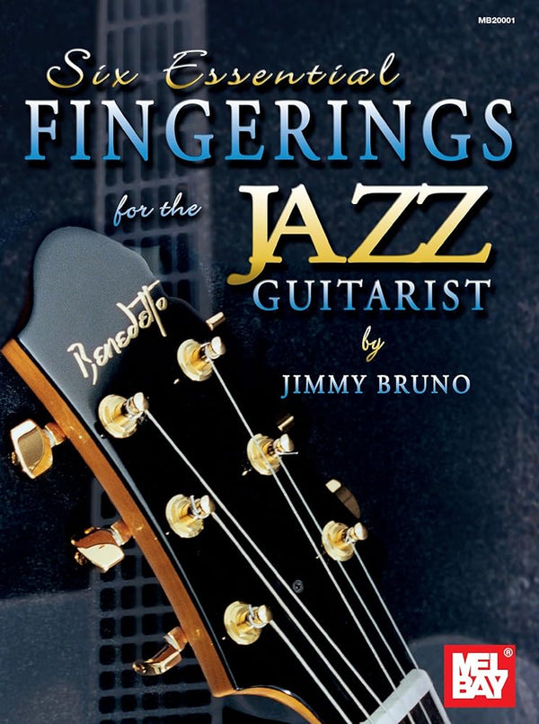 Six Essential Fingerings for the Jazz Guitarist cover image