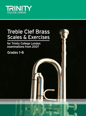 Brass Scales & Exercises Grades 1-8: Treble Clef (Trinity Scales & Arpeggios) cover image