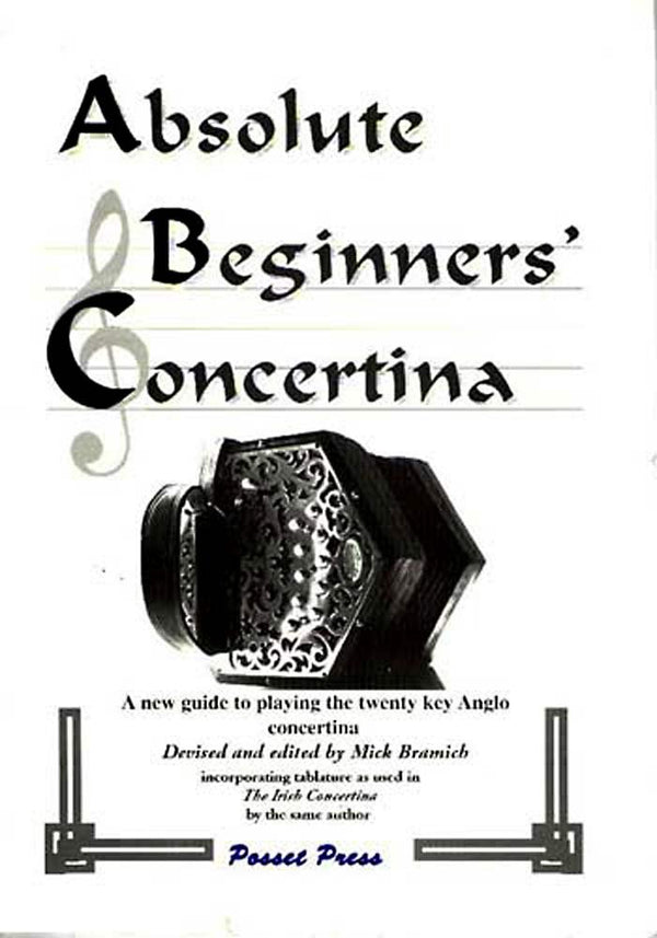 Absolute Beginners Concertina: A New Guide to Playing the Twenty Key Anglo Concertina cover image