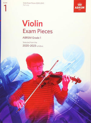 Violin Exam Pieces 2020-2023, ABRSM Grade 1, Part: Selected from the 2020-2023 syllabus (ABRSM Exam Pieces) cover image