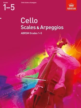ABRSM: CELLO SCALES AND ARPEGGIOS - GRADES 1-5 (FROM 2012) cover image