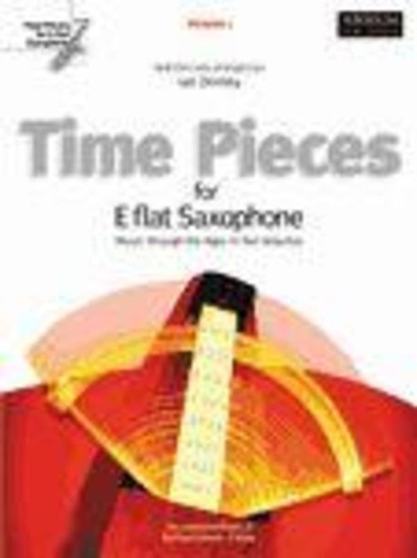 Time Pieces for E Flat Saxophone (v. 1) cover image