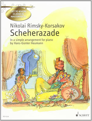 Scheherazade: Easy arrangement for Piano. Klavier. (Get to Know Classical Masterpieces) cover image