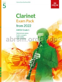 ABRSM Clarinet exam pack from 2022 Grade 5